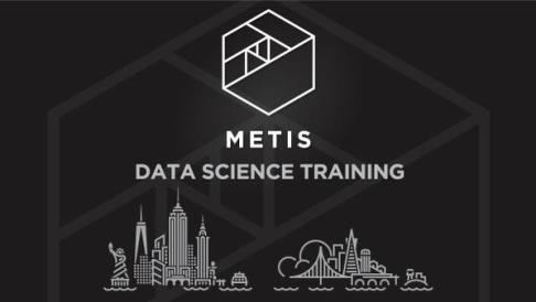 Courtesy of Metis Data Science 